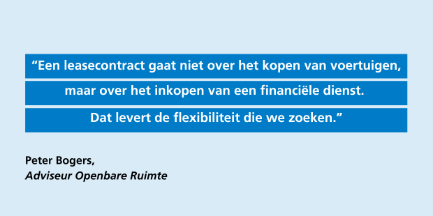Peter Bogers: een leasecontract gaat niet over het kopen van voertuigen, maar over het inkopen van een financiele dienst. Dat levert de flexibiliteit die we zoeken.