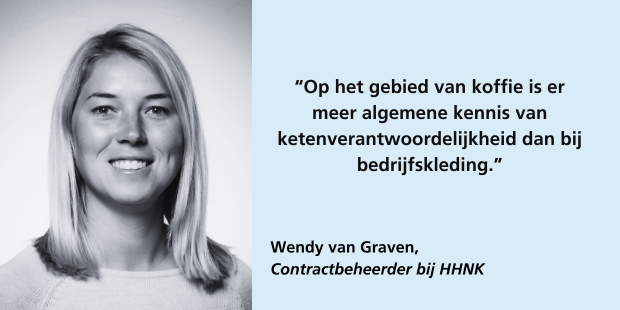 Wendy van Graven: OP het gebied van koffie is er meer algemene kennis van ketenverantwoordelijkheid dan bij bedrijfskleding